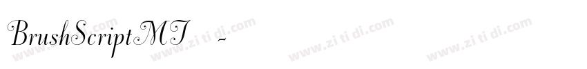 BrushScriptMT 常规字体转换